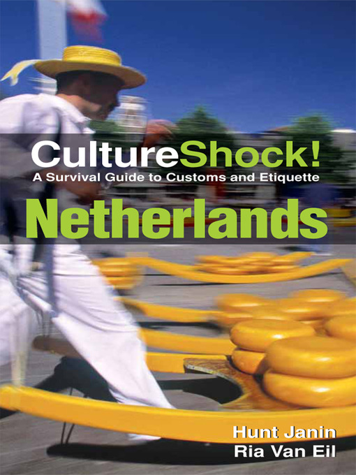 Title details for CultureShock! Netherlands by Hunt Janin - Available